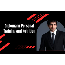Diploma in Personal Training & Nutrition
